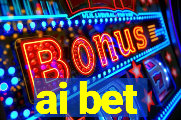 ai bet